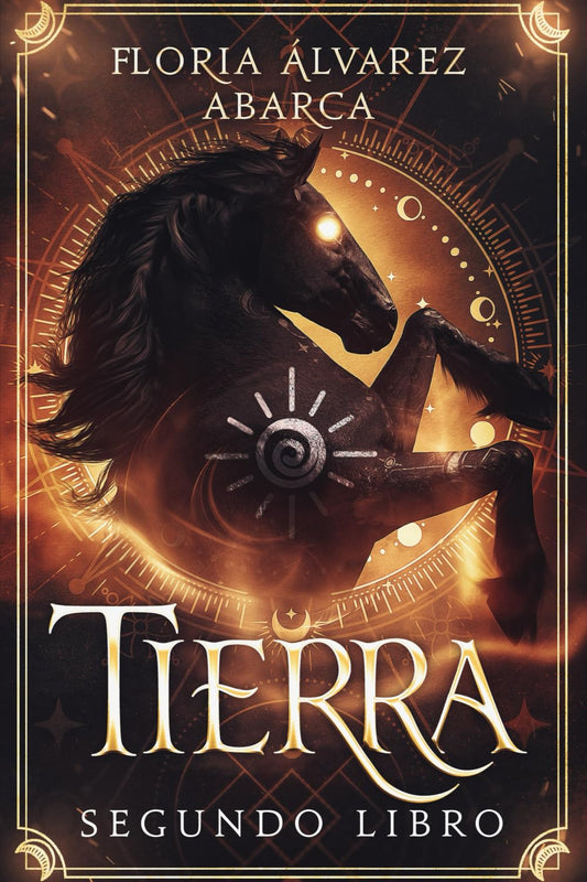 Tierra (EL REGRESO DE LAS REINAS) (Spanish Edition) - 696
