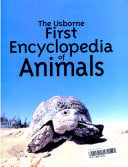 Usborne First Encyclopedia of Animals