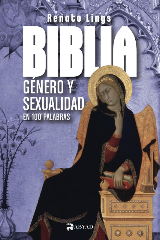 Biblia, género y sexualidad (Spanish Edition)