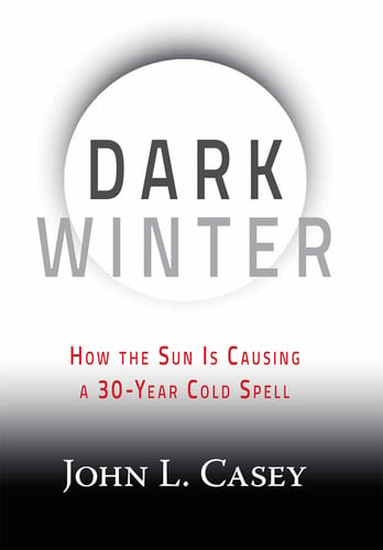 Dark Winter How the Sun is Causing a 30-year Cold Spell