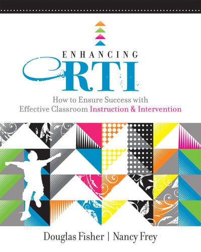 Enhancing RTI How to Ensure Success with Effective Classroom Instruction & Intervention