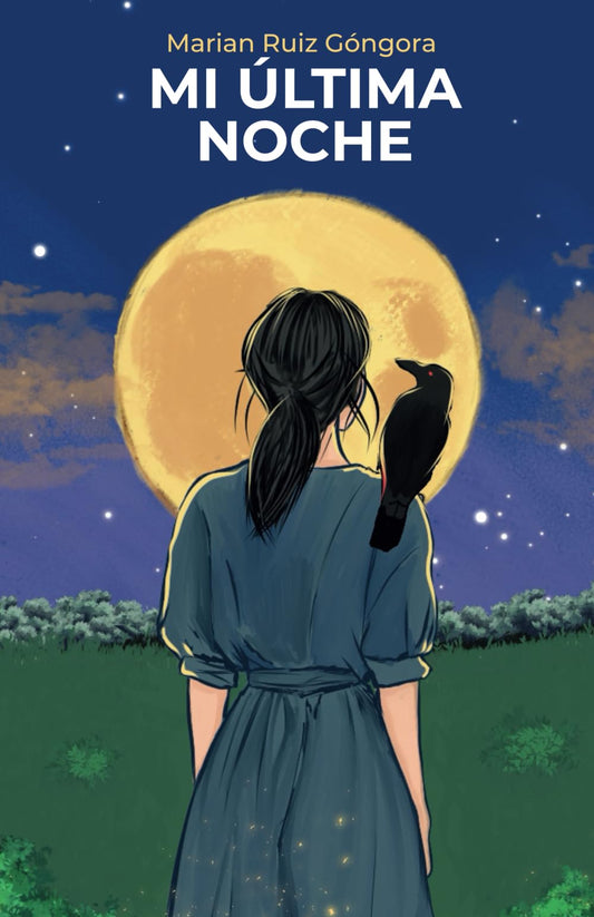 Mi última noche (Spanish Edition)