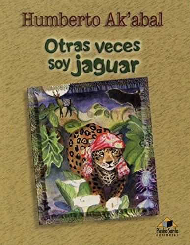 Otras Veces Soy Jaguar