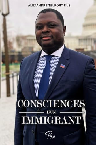 Consciences d'un immigrant (French Edition) - 398