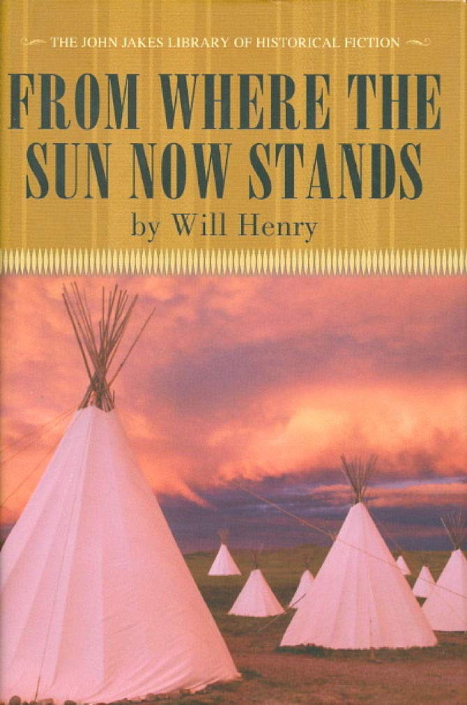 From Where the Sun Now Stands I Will Fight No More Forever - 4224