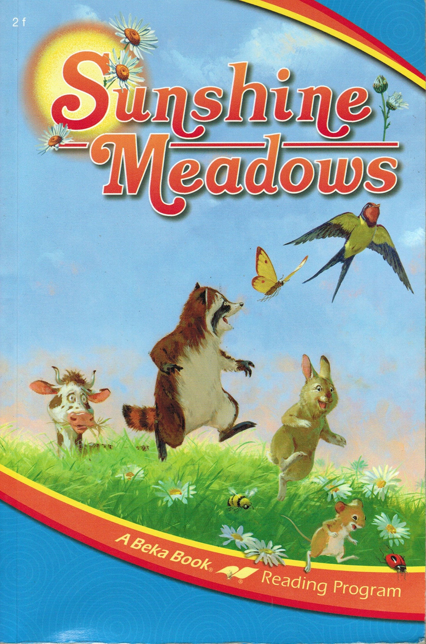 Sunshine meadows (A Beka Book reading program)