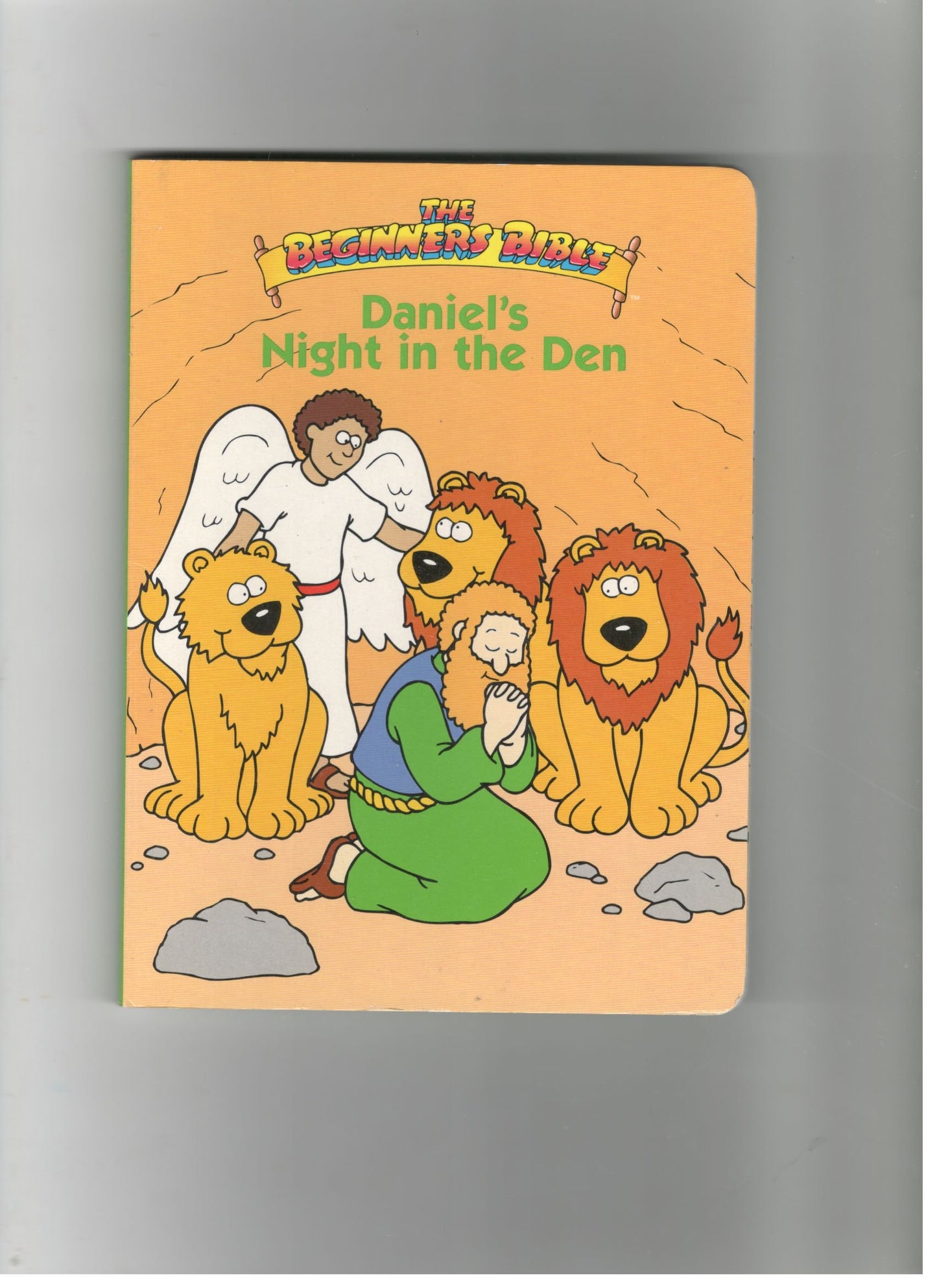 Daniel's night in the den (Beginners Bible board books)