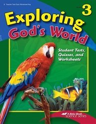 A Beka Exploring God's World Quiz, Text, and Worksheet Key Grade 3 - 4th Edition