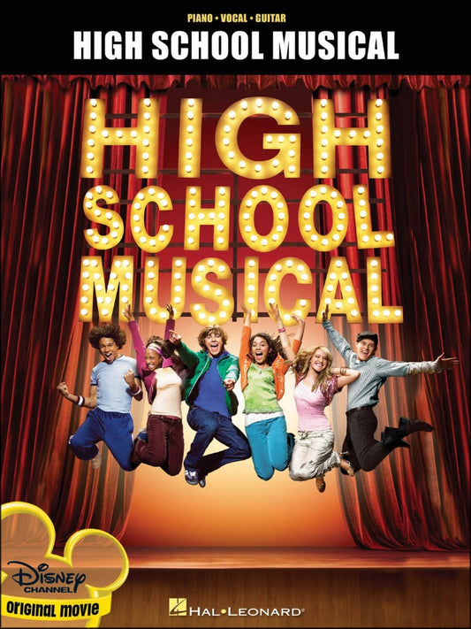 Hal Leonard High School Musical From The Hit Disney Channel Original Movie arranged for piano, vocal, and guitar (P/V/G)