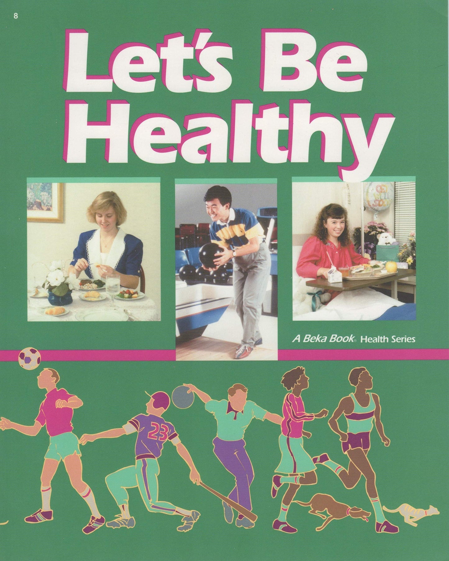 Let's Be Healthy, Student Text