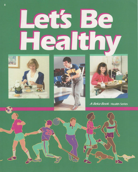 Let's Be Healthy, Student Text