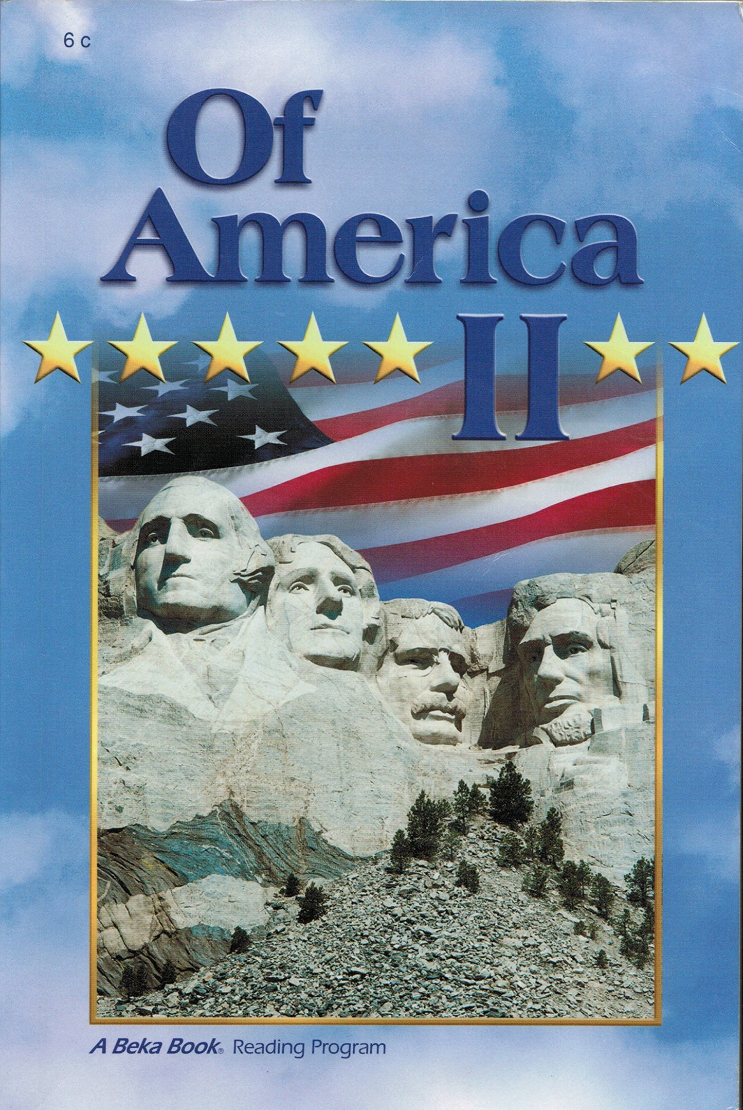 Of America II (A Beka Book Reading Program)