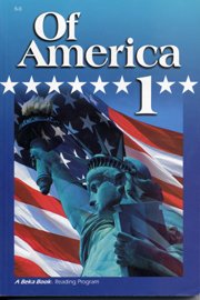 Of America I (A Beka Book Reading Program)