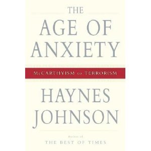 The Age of Anxiety: McCarthyism to Terrorism