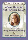 Where Have All the Flowers Gone? The Diary of Molly Mackenzie Flaherty - 8952