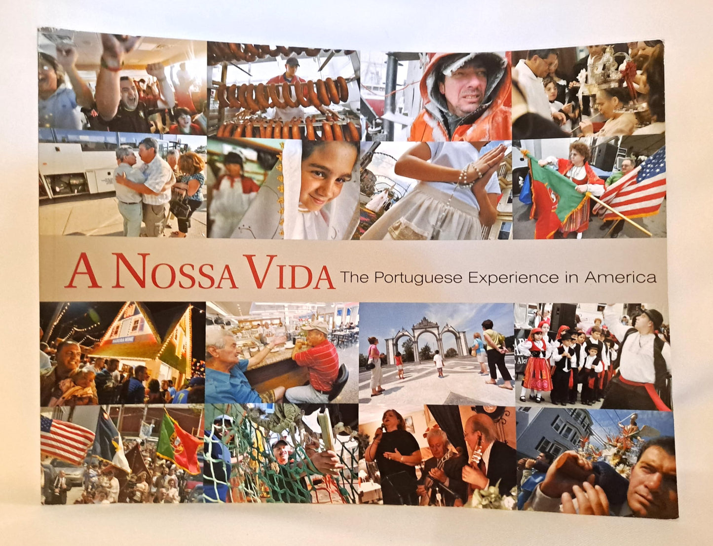 A Nossa Vida: The Portuguese Experience in America