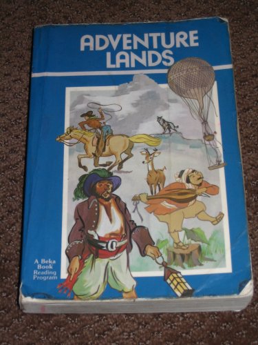 1966 Adventure Lands A Beka Abeka Book Reading Program