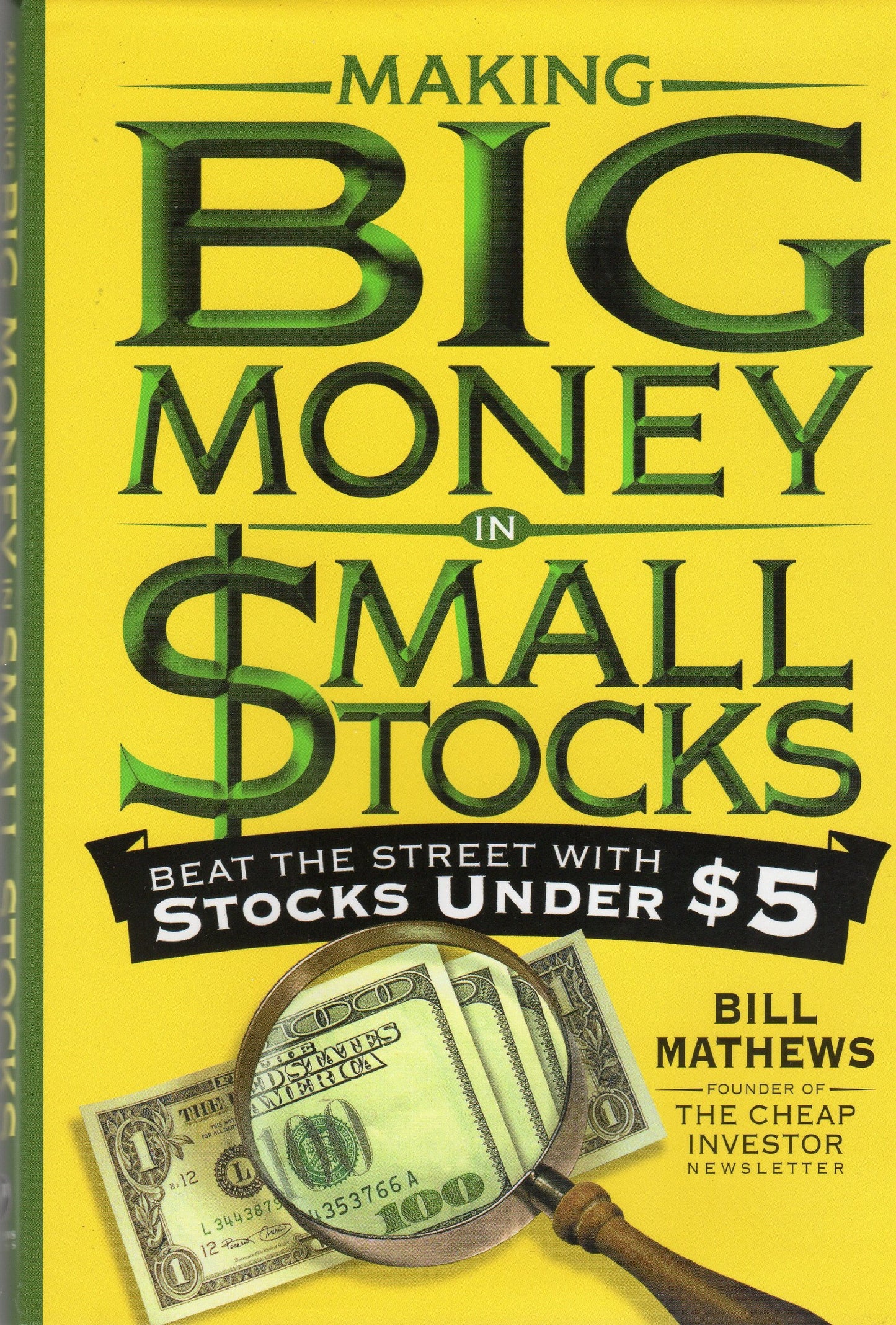 Making Big Money in Small Stocks