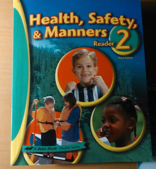 Health, Safety, & Manners Reader 2