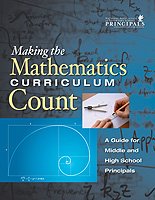 Making the Mathematics Curriculum Count: A Guide for Middle and High School Principals