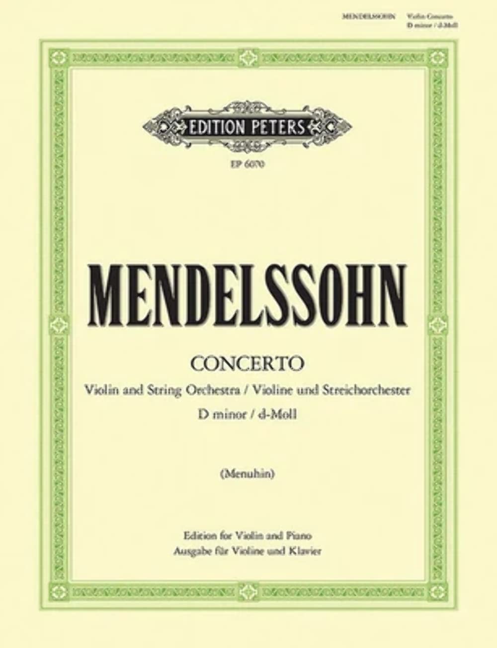 Violin Concerto in D minor MWV O3 (Edition for Violin and Piano) (Edition Peters)