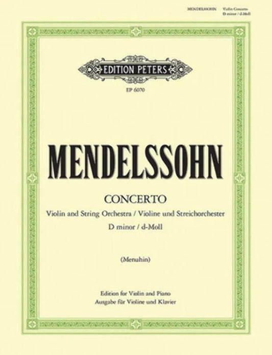 Violin Concerto in D minor MWV O3 (Edition for Violin and Piano) (Edition Peters)