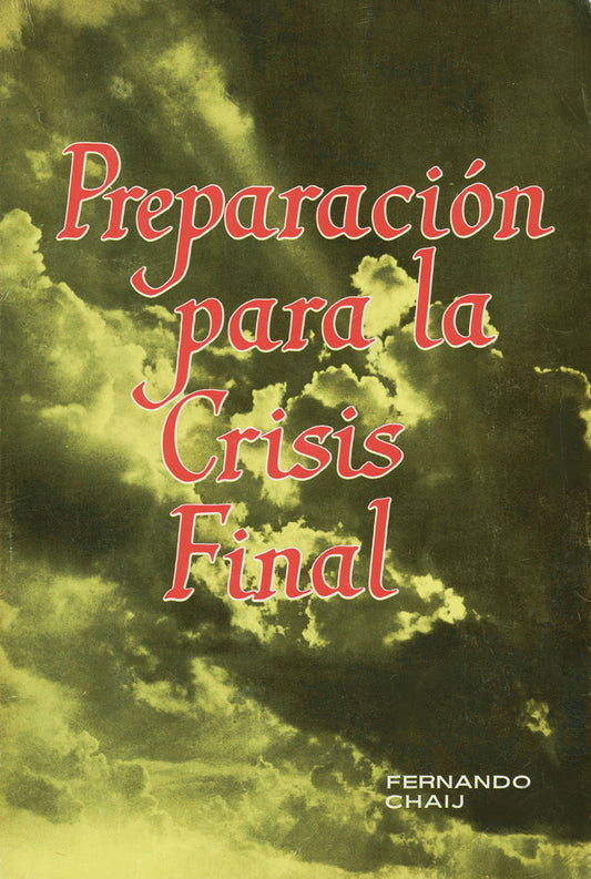 Preparacion para la Crisis Final