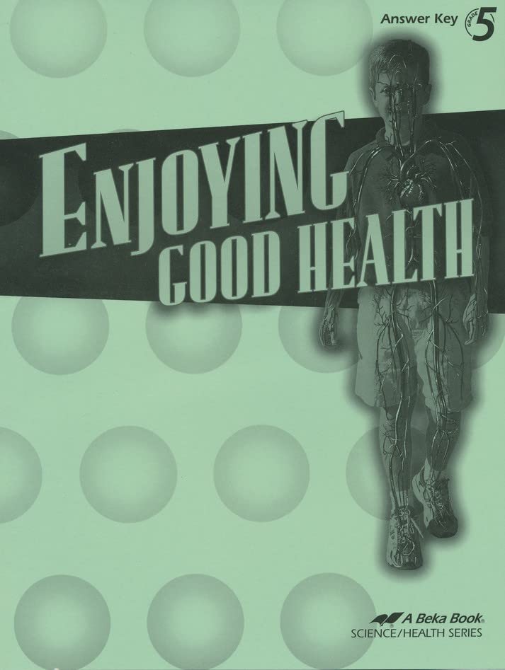 Enjoying Good Health Answer Key