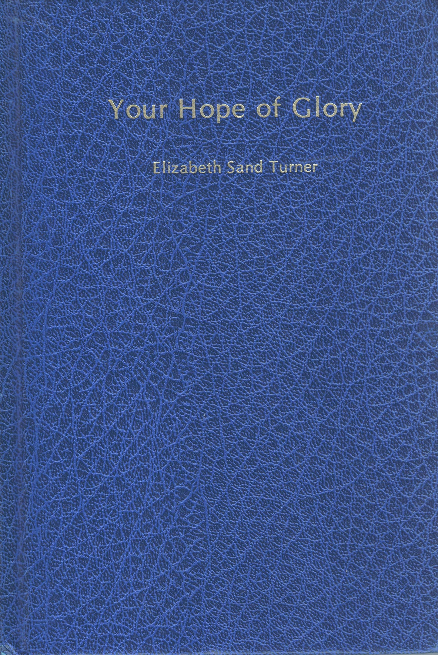 Your Hope of Glory