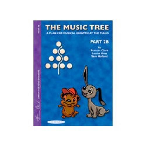 The Music Tree: Student's Book - Part 2B - Piano