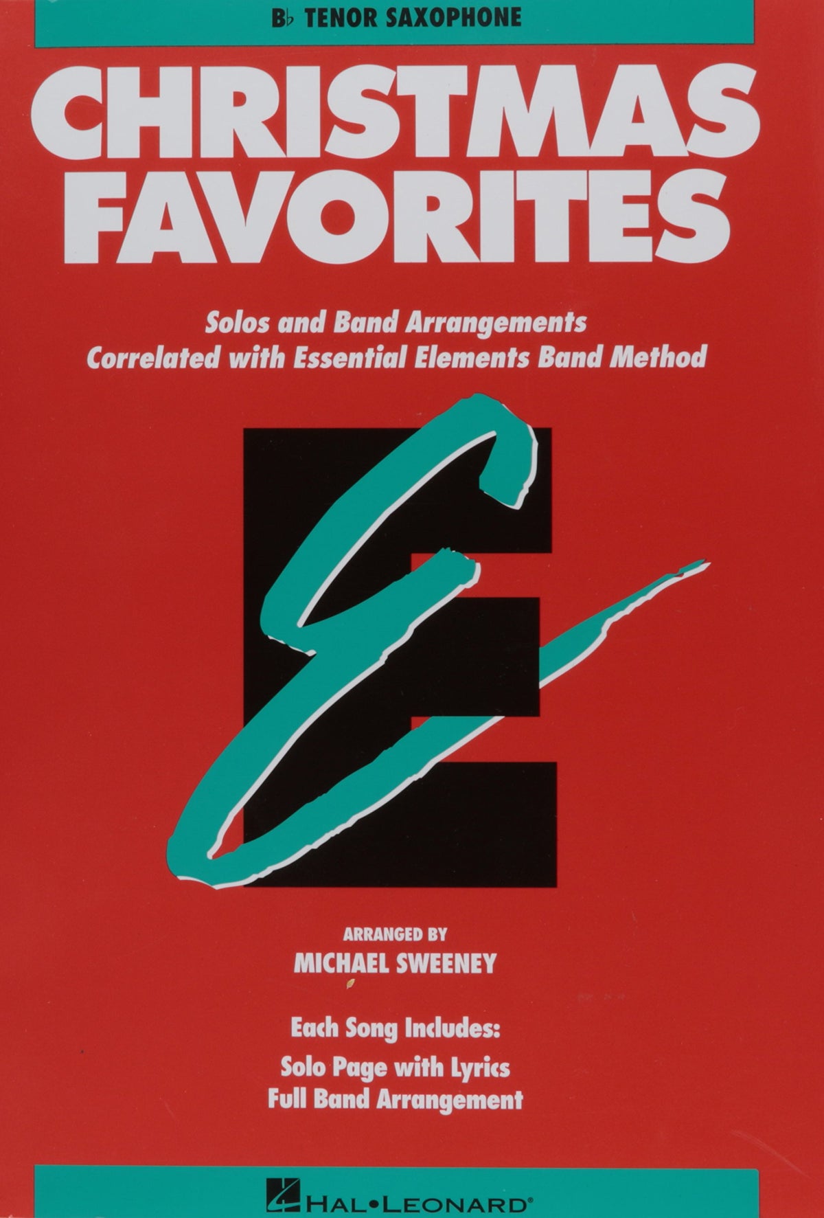 Hal Leonard Essential Elements Christmas Favorites B Flat Tenor Saxophone
