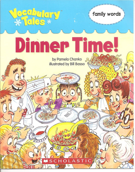 Dinner Time! (Vocabulary Tales) - 3686