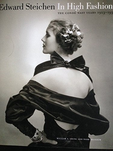 Edward Steichen in High Fashion: The Conde Nast Years 1923-1937