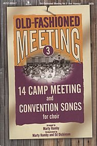 Old Fashioned Meeting Volume 3 Choral Book - 8729