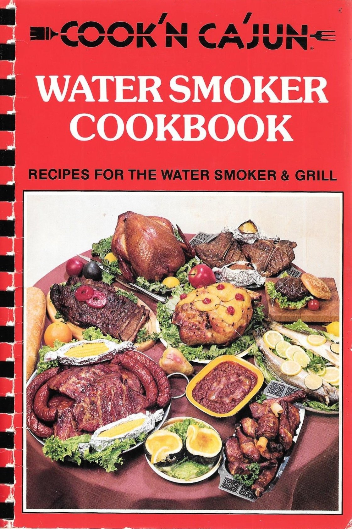 Cook'n Ca'jun Watersmoker Cookbook