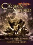 The Crown And the Sword: The Rise of Solamnia