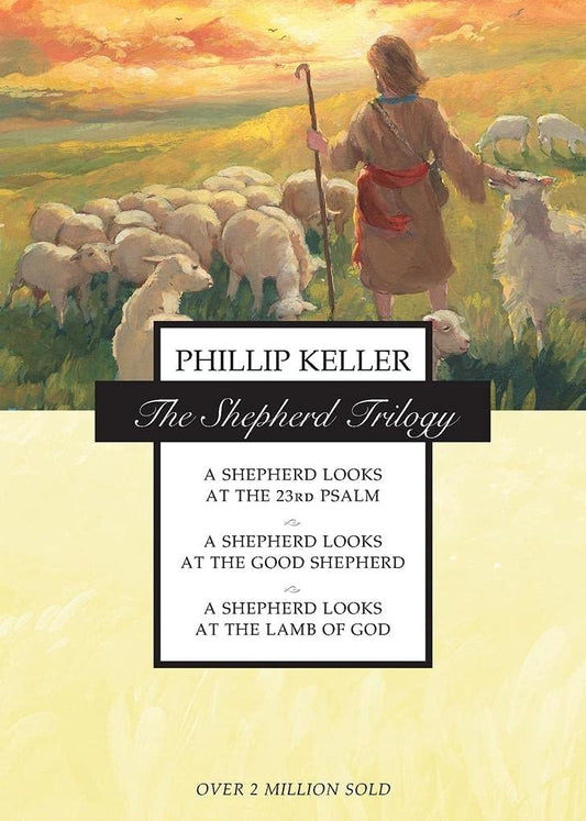 The Shepherd Trilogy: A Shepherd Looks at the 23rd Psalm / A Shepherd Looks at the Good Shepherd / A Shepherd Looks at the Lamb of God - 5177
