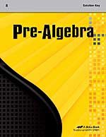 A Beka Pre-Algebra Solution Key