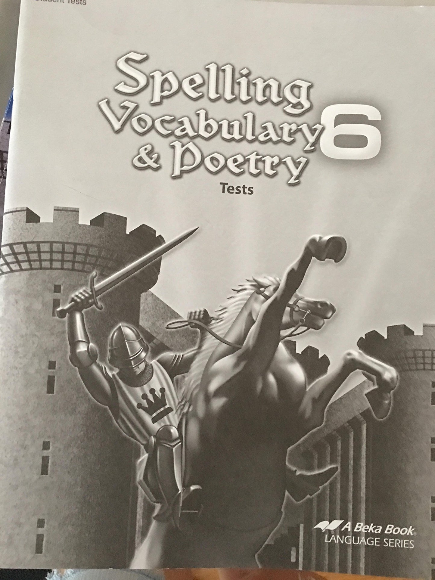 Abeka Spelling Vocabulary & Poetry 6 Test Key - 1994