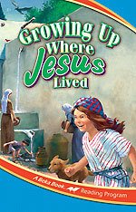 A Beka Book GROWING UP WHERE JESUS LIVED, Second Grade, 2i, Reading