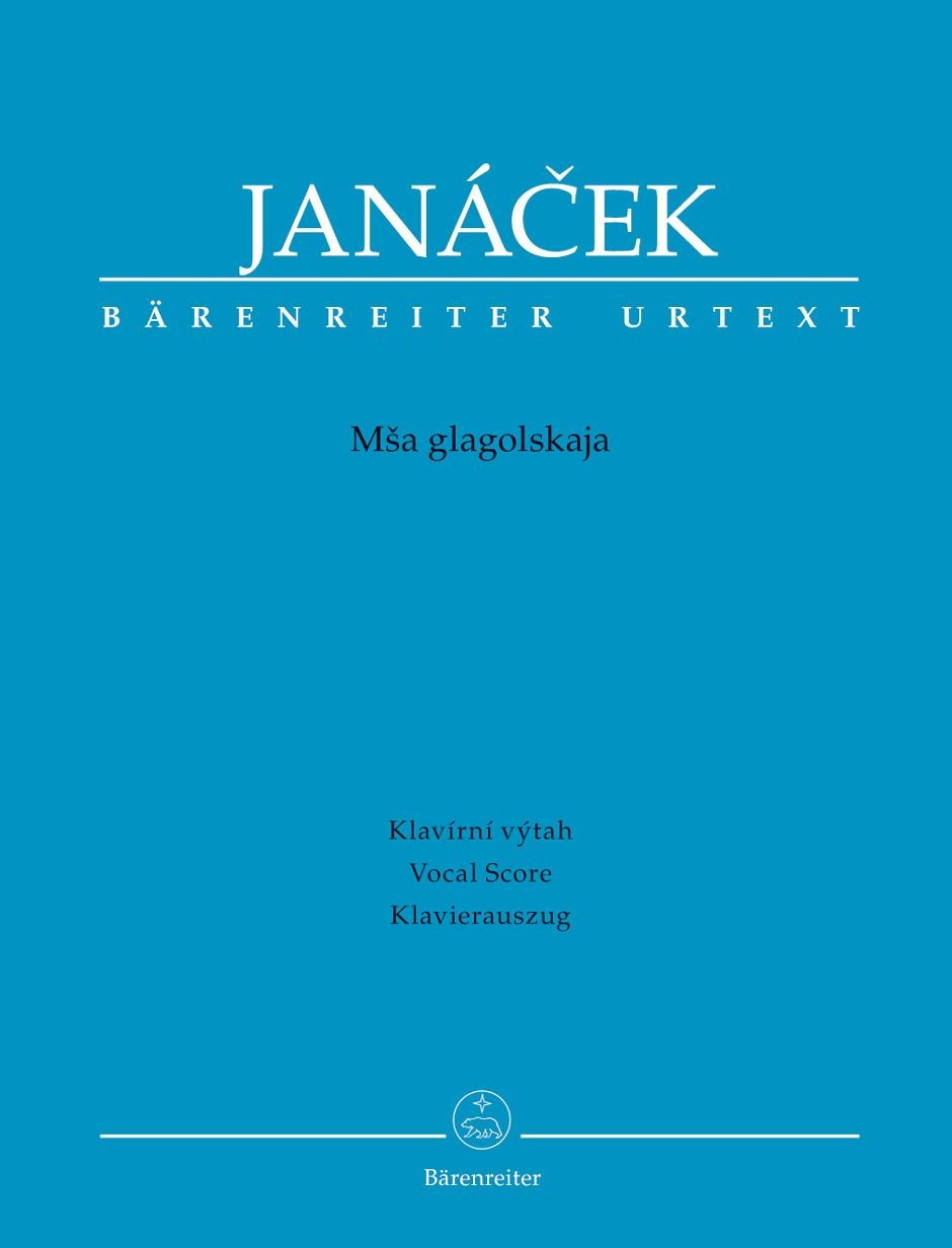 Janáček: Mša glagolskaja (Glagolitic Mass) - Final Authorized Version