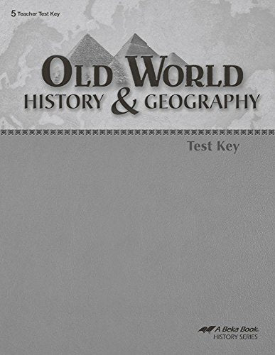 Old World History & Geography, Grade 5, Abeka 2009 History Series, Maps & Activities Key