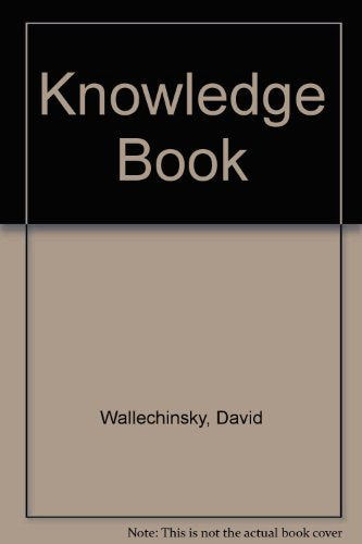 The Knowledge Book: Everything You Need to Know to Get By in the 21st Century - 2934