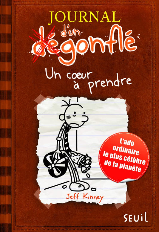 Journal d'un dégonflé, Tome 7 : Un coeur a prendre (French Edition)
