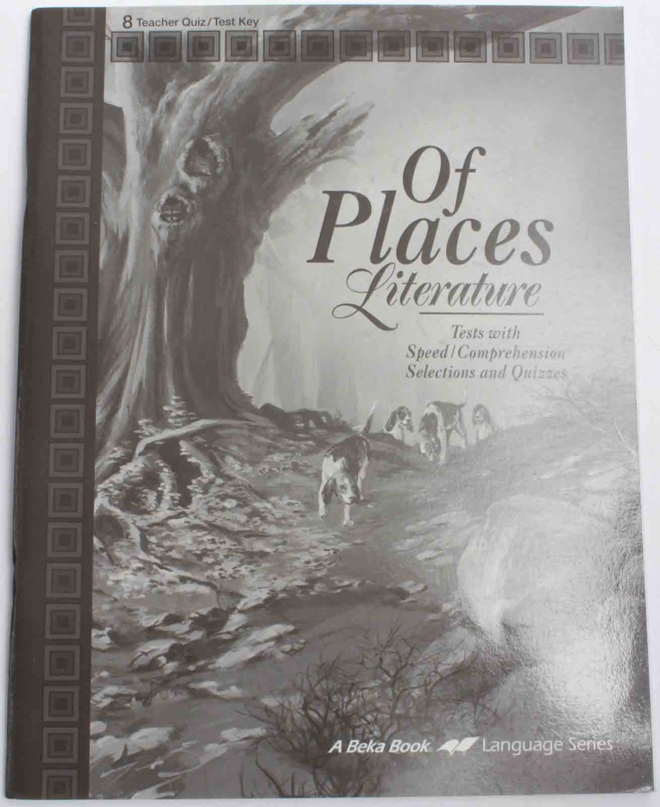 Of Places Literature Tests 8 Teacher Quiz/Test Key 17821701