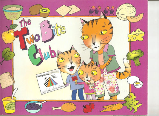 The Two Bite Club (My Pyramid for Preschoolers) (Spanish Version)