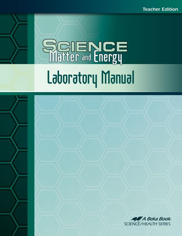 Abeka Science Matter and Energy Teacher BUNDLE