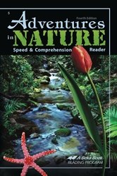 Adventures in Nature Speed and Comprehension Reader [A Beka Book] (5th Grade Reader)