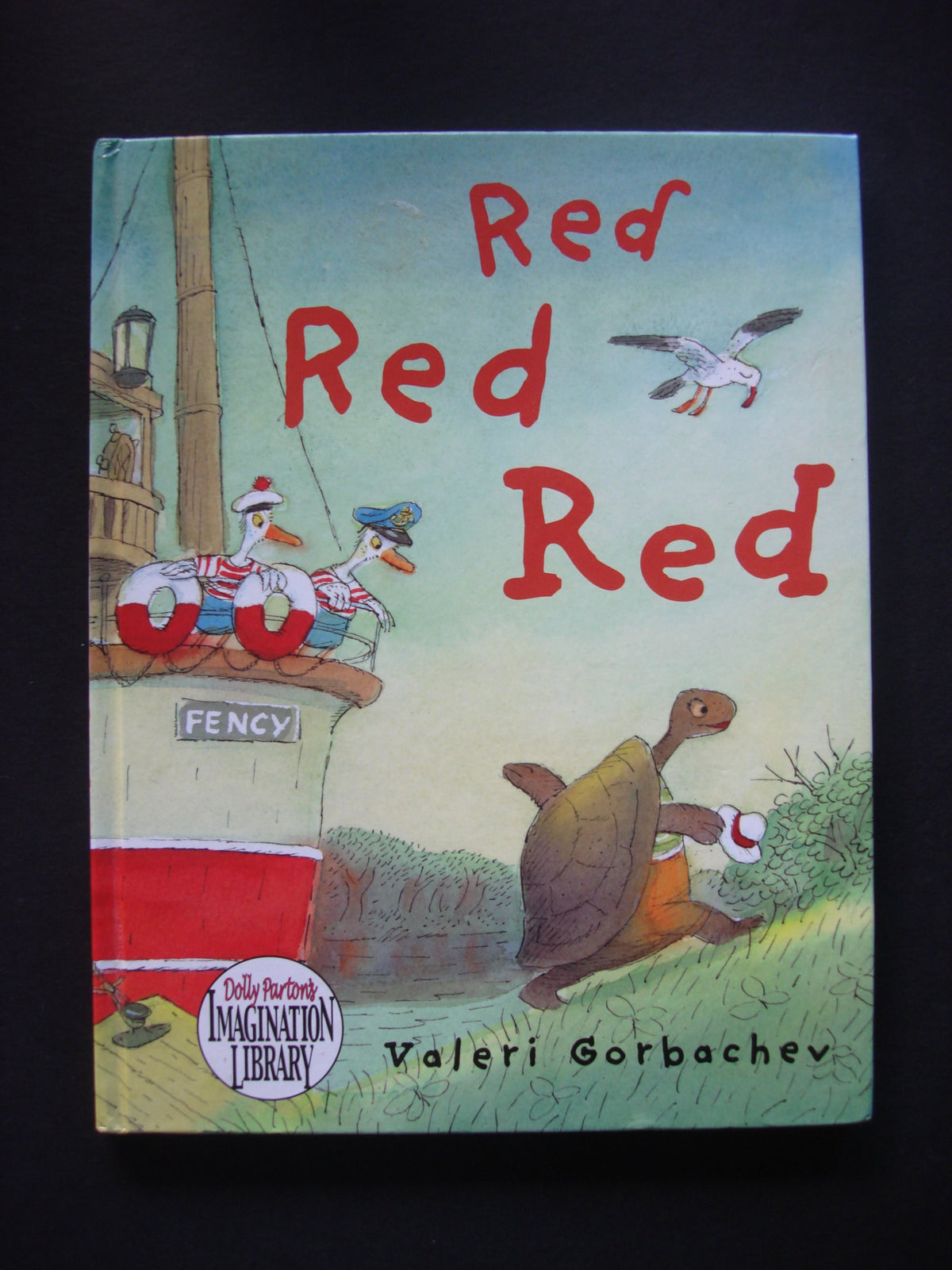 Red Red Red (Dolly Parton's Imagination Library) by Valeri Gorbachev (2007-05-03)
