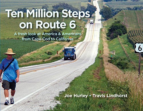 Ten Million Steps on Route 6 by Joe Hurley (2014-05-03) - 9834